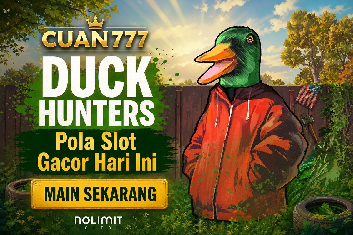 Duck Hunters · CUAN777