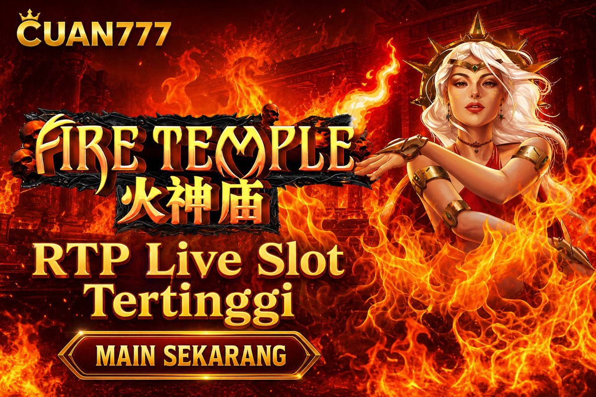 Fire Temple · CUAN777